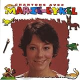 Chantons Avec Marie Eykel