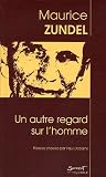 Un autre regard sur l\'homme