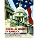 Criminal Justice in America: Theory, Practice, and Policy (3rd Edition)