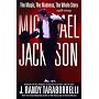 Michael Jackson: The Magic, The Madness, The Whole Story, 1958-2009