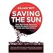 Saving the Sun: How Wall Street Mavericks Shook Up Japan's Financial World and Made Billions