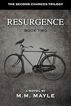  Resurgence: Book 2 of the Second Chances Trilogy