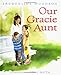 Books : Our Gracie Aunt
