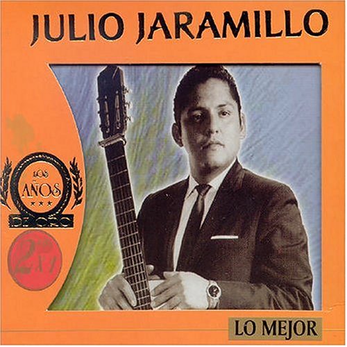 Julio Jaramillo - El ruise�or de Am�rica - Zortam Music