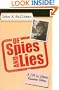 Of Spies and Lies: A CIA Lie Detector Remembers Vietnam