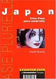 Japon : Crise d'une modernit�