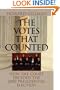 The Votes That Counted: How the Court Decided the 2000 Presidential Election