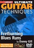 Picture Of Danny Gill - Ultimate Guitar Techniques - Fretburning Blues Runs (Ultimate Guitar Techniques)