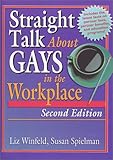 Straight Talk About Gays in the Workplace