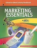 Marketing Essentials, School-to-Work Activity Workbook, Student Edition