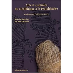 Arts et symboles du n�olithique � la protohistoire