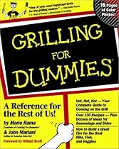 Grilling for Dummies