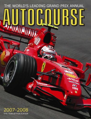 Autocourse 2007-2008: The World's Leading Grand Prix Annual (Autocourse)