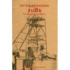 Xuma. Ein Roman aus S�dafrika