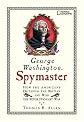George Washington, Spymaster