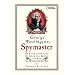 George Washington, Spymaster: How the Americans Outspied the British and Won the Revolutionary War
