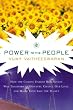Power to the People: How the Coming Energy Revolution Will Transform an Industry, Change Our Lives, and Maybe Even Save the Planet