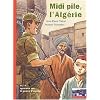Midi pile, l'Alg�rie