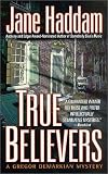 True Believers: A Gregor Demarkian Novel (Gregor Demarkian Novels)