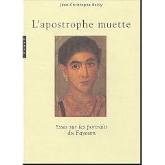 L'apostrophe muette : Essai sur les portraits du Fayoum