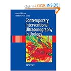 Contemporary Interventional Ultrasonography in Urology by Inderbir S. Gill and Osamu Ukimura