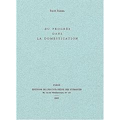 Du progr�s dans la domestication