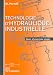 Technologie d'hydraulique industrielle: Cours et exercices résolus, STS-IUT-Formation continue