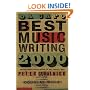 Da Capo Best Music Writing 2000: The Year's Finest Writing on Rock, Pop, Jazz, Country, and More