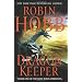 The Dragon Keeper: Volume One of the Rain Wilds Chronicles