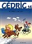 C�dric, tome 14 : Au pied, j'ai dit !
