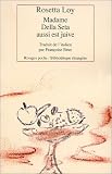 Madame Della Seta aussi est juive par Loy