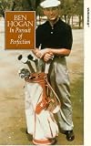 Ben Hogan - In Pursuit Of Perfection [UK IMPORT] - Ben Hogan
