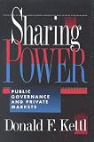 Sharing Power: Public Governance and Private Markets
