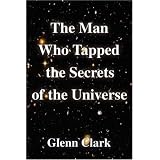 The Man Who Tapped the Secrets of the Universe