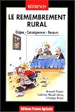 Le remembrement rural: Etapes, conséquences, recours