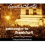 Passenger to Frankfurt: Complete & Unabridged