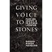 Giving Voice to Stones: Place and Identity in Palestinian Literature