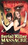Serial Killer Massacre [VHS]