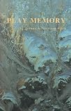 Play Memory (Playwrights Canada Press)