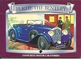 Bertie the Bentley