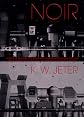 Noir (Bantam Spectra Book)