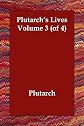 Plutarch's Lives Volume 3 (of 4)