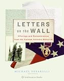 Letters on the Wall: Offerings and Remembrances from the Vietnam Veterans Memorial