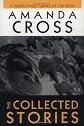 The Collected Stories of Amanda Cross