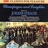Johann Strauss: Champagne and Laughter