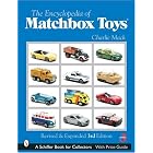 Encyclopedia of Matchbox Toys (Schiffer Book for Collectors) by Charlie MacK