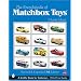Encyclopedia of Matchbox Toys (Schiffer Book for Collectors)