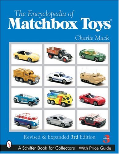 Encyclopedia of Matchbox Toys (Schiffer Book for Collectors)