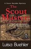 The Scout Master: A Prepared Death