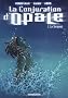 La Conjuration d'Opale, Tome 1 : Le Serment